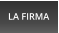 LA FIRMA